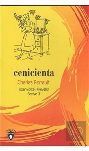 Cenicienta İspanyolca Hikayeler Seviye 3