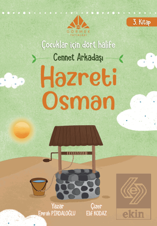 Cennet Arkadaşı Hz Osman (3. Kitap)