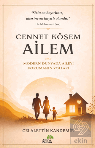 Cennet Köşem: Ailem