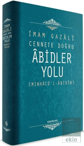 Cennete Doğru Abidler Yolu