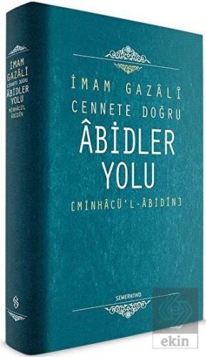 Cennete Doğru Abidler Yolu