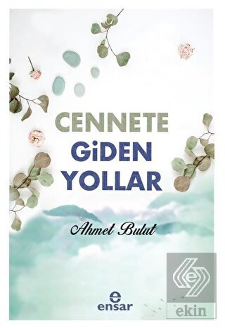 Cennete Giden Yollar