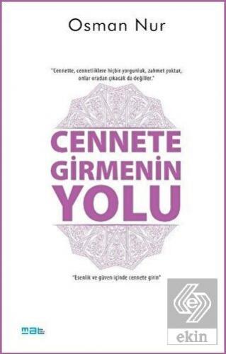 Cennete Girmenin Yolu
