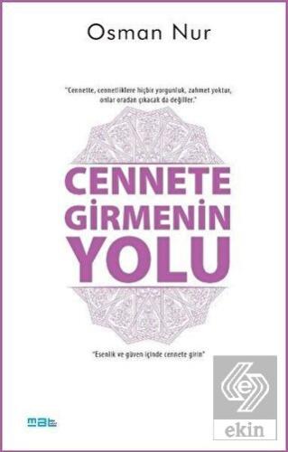 Cennete Girmenin Yolu