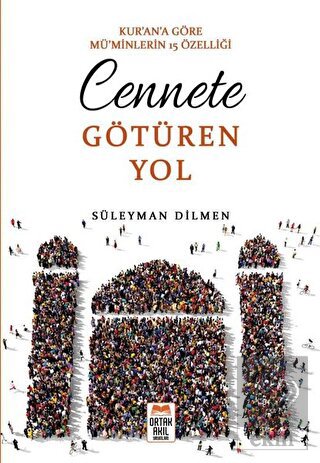 Cennete Götüren Yol