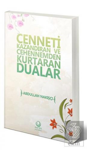 Cenneti Kazandıran Ve Cehennemden Kurtaran Dualar