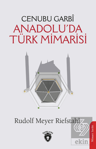 Cenubu Garbi Anadolu'da Türk Mimarisi