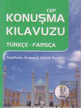 Cep Konuşma Kılavuzu Türkçe - Farsça