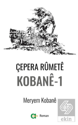 Çepera Rumete Kobane - 1