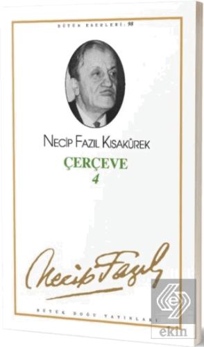 Çerçeve 4 : 80 - Necip Fazıl Bütün Eserleri