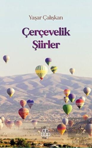 Çerçevelik Şiirler