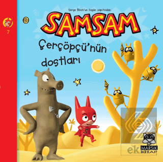 Çerçöpçü'nün Dostları - Süper Kahraman SamSam'ın M