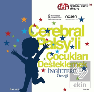 Cerebral Palsy\'li Çocukları Destekleme