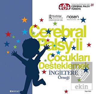 Cerebral Palsy\'li Çocukları Destekleme