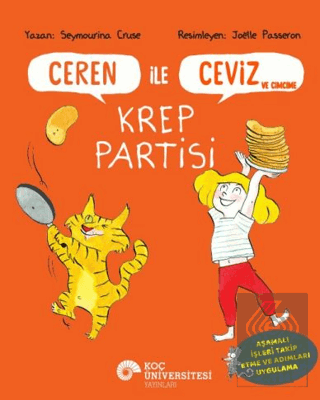 Ceren İle Ceviz ve Cimcime-Krep Partisi