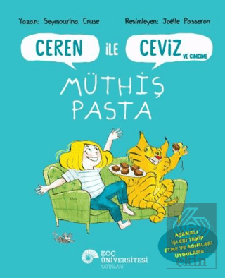 Ceren İle Ceviz ve Cimcime-Müthiş Pasta