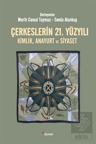 Çerkeslerin 21. Yüzyılı