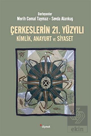 Çerkeslerin 21. Yüzyılı