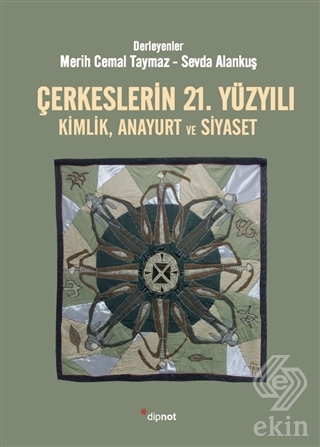 Çerkeslerin 21. Yüzyılı