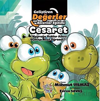 Cesaret - Kuyruğu Yoklar Ailesi Uçmayı Nasıl Öğren