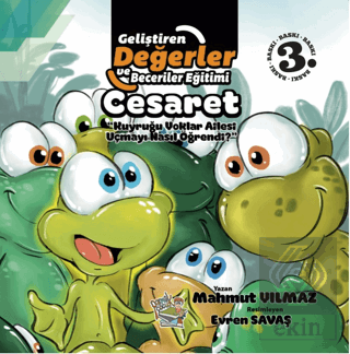 Cesaret - Kuyruğu Yoklar Ailesi Uçmayı Nasıl Öğren