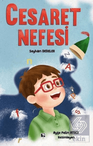 Cesaret Nefesi Seyhan Dedeler Çınaraltı Yayınları Satın Al - ekinkitap
