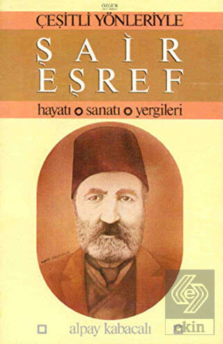 Çeşitli Yönleriyle Şair Eşref