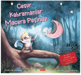 Cesur Kahramanlar Macera Peşinde