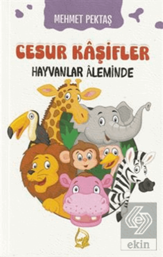 Cesur Kaşifler Hayvanlar Aleminde