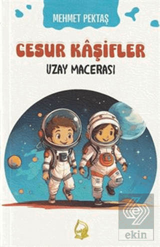 Cesur Kaşifler Uzay Macerası