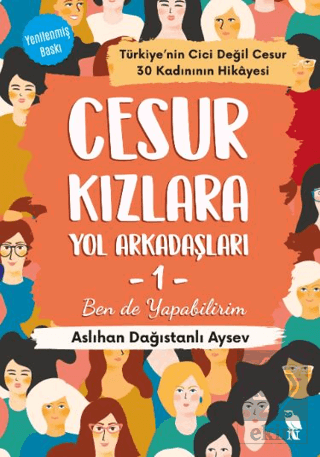 Cesur Kızlara Yol Arkadaşları - 1