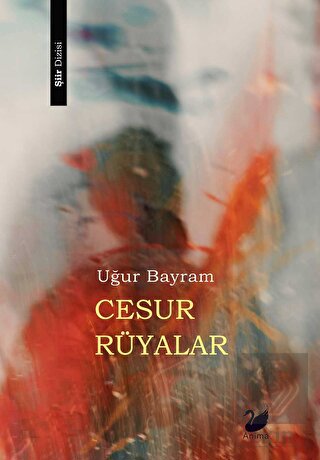 Cesur Rüyalar
