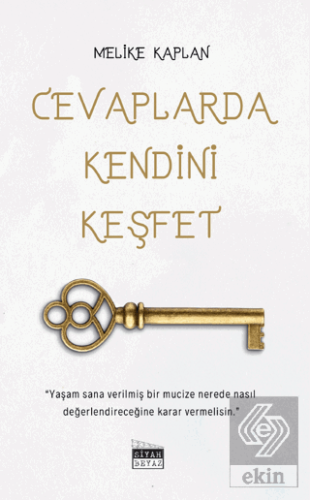 Cevaplarda Kendini Keşfet