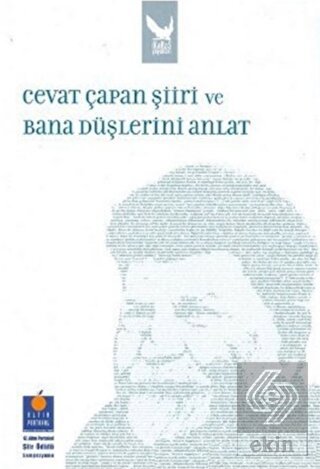 Cevat Çapan Şiiri ve Bana Düşlerini Anlat