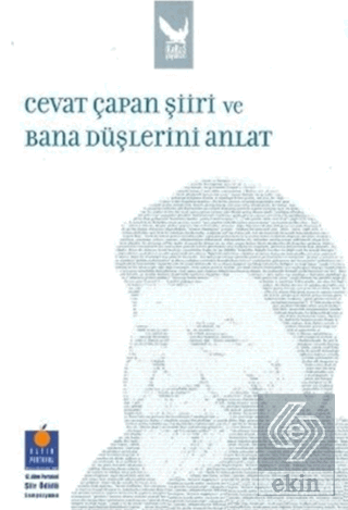 Cevat Çapan Şiiri ve Bana Düşlerini Anlat