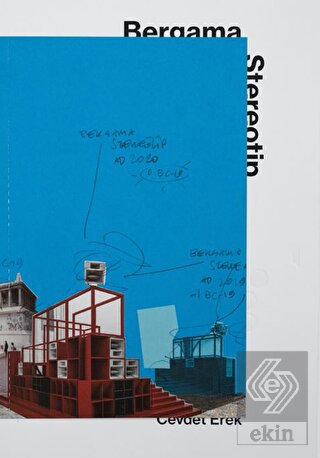 Cevdet Erek: Bergama Stereotip