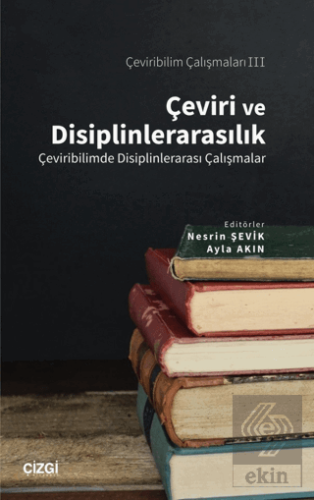 Çeviri ve Disiplinlerarasılık