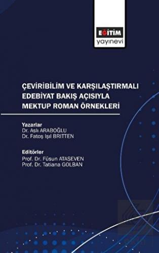 Çeviribilim ve Karşılaştırmalı Edebiyat Bakış Açıs