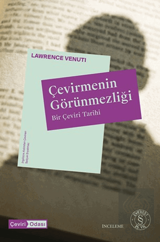 Çevirmenin Görünmezliği Lawrence Venuti Everest Yayınları Satın Al - e