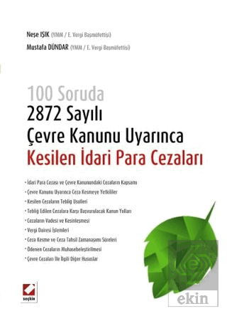 Çevre Kanunu Uyarınca Kesilen İdari Para Cezaları