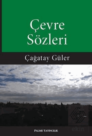 Çevre Sözleri