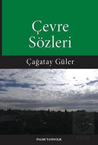 Çevre Sözleri