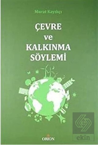 Çevre ve Kalkınma Söylemi