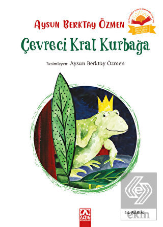Çevreci Kral Kurbağa