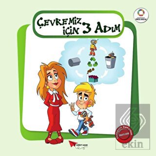 Çevremiz İçin Üç Adım - Yeşil Gezegenimiz