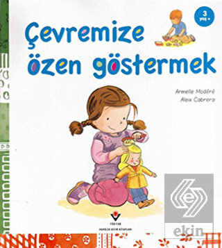 Çevremize Özen Göstermek