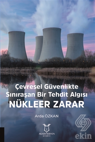 Çevresel Güvenlikte Sınıraşan Bir Tehdit Algısı Nü