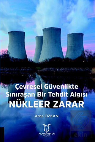 Çevresel Güvenlikte Sınıraşan Bir Tehdit Algısı Nü
