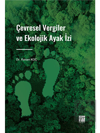 Çevresel Vergiler ve Ekolojik Ayak İzi