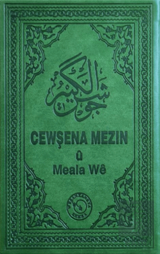 Cewşena Mezin ü Meala We - Cevşen ve Kürtçe Meali